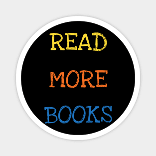 Read More Books Cool Reader Book Lover Bookworm Magnet